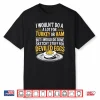 Deviled Eggs Saying Food Humor Joke Shirt