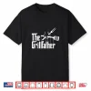The Grillfather Bbq Grill  Smoker Barbecue Chef Shirt