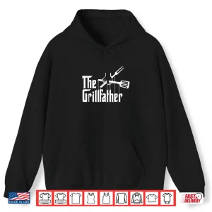 Hoodie The Grillfather BBQ Grill Smoker Barbecue Chef Shirt