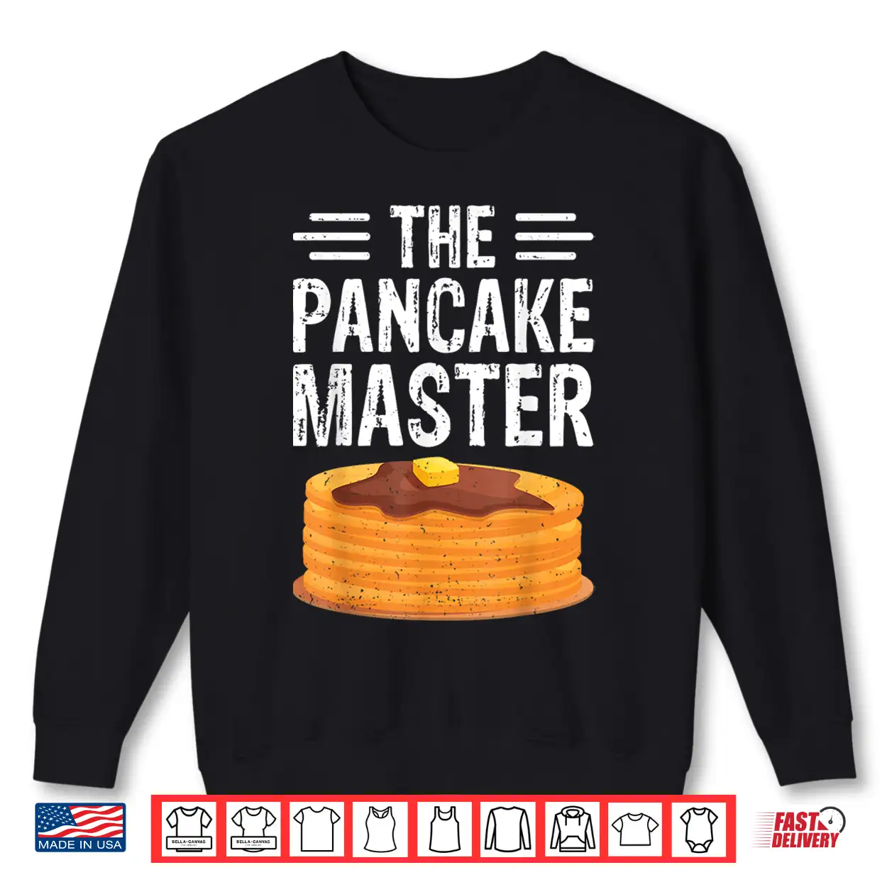 The Pancake Master Pancake Maker Chef Gifts Shirt The Pancake Master Pancake Maker Chef Gifts Shirt