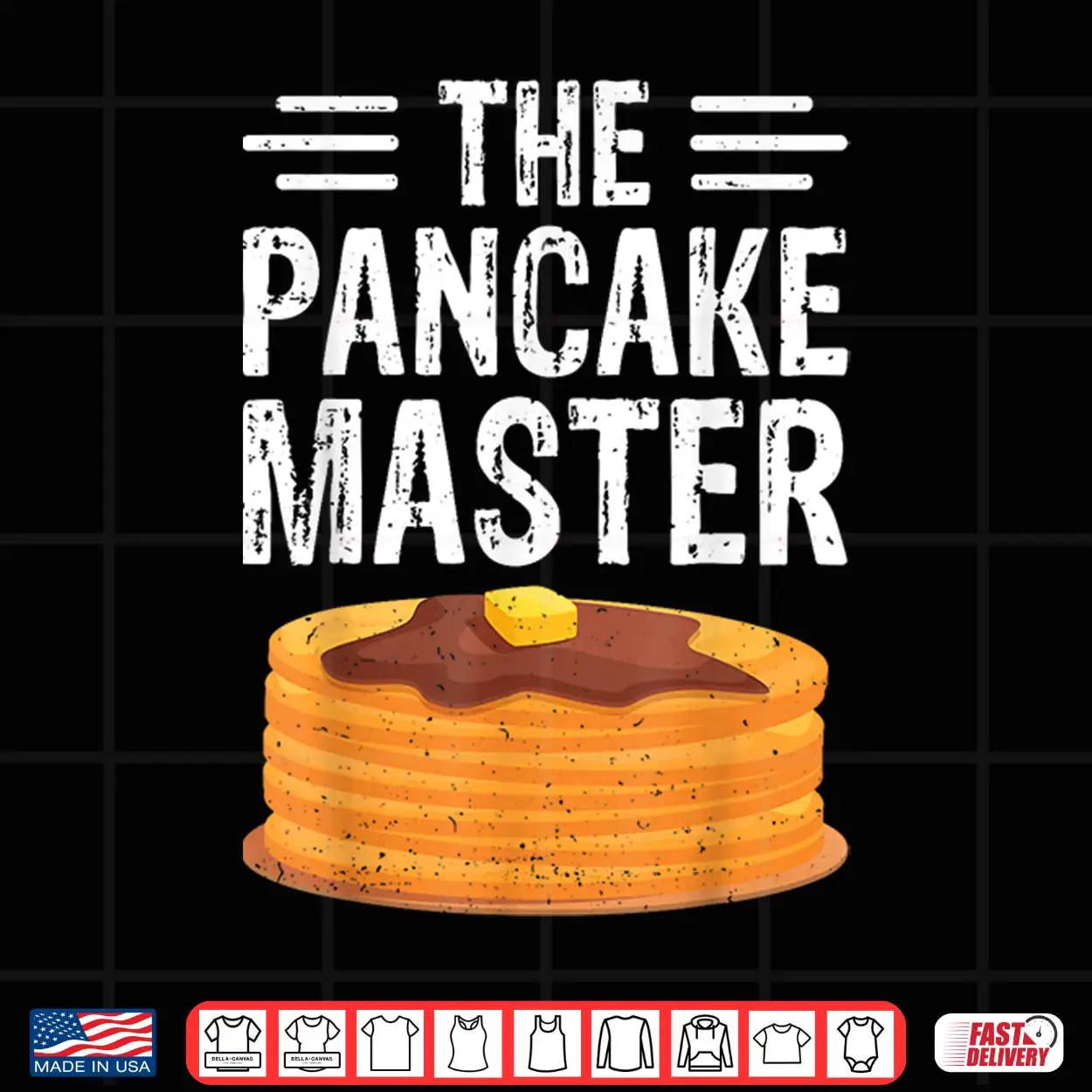 The Pancake Master Pancake Maker Chef Gifts Shirt The Pancake Master Pancake Maker Chef Gifts Shirt
