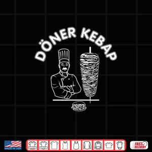 Design Doner Kebap Kebab Cook Kebab Skewer Sandwich Logo Shirt
