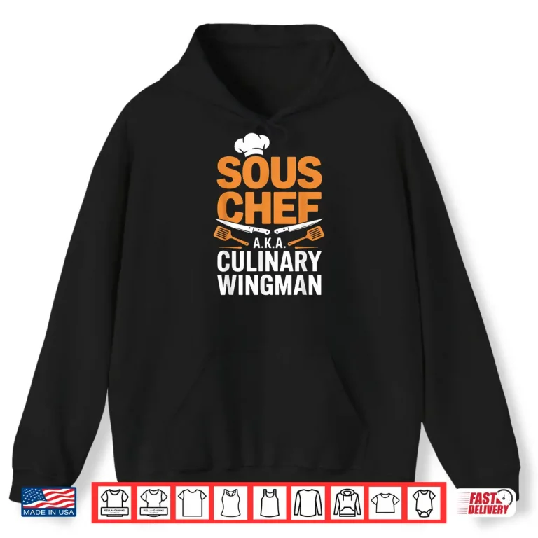 Hoodie Assistant Sous Chef Shirt