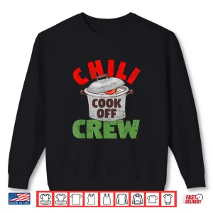 Sweatshirt Chili Cook Off Crew Competition Winning Team Award Cooking Shirt