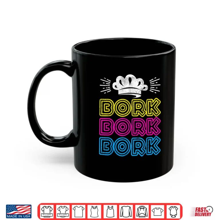 Mug Bork Bork Bork Swedish Chef Shirt