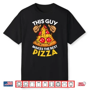 Pizza Maker Best Pizza Design Chef Shirt
