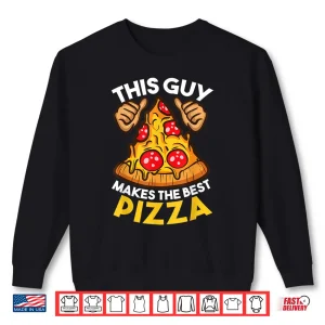 Sweatshirt Pizza Maker Best Pizza Design Chef Shirt