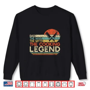 Sweatshirt Vintage Cooking The Man The Myth The Legend Chef Gift Shirt