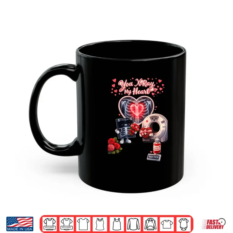 Mug Be My Valentine Radiology Tech Shirt