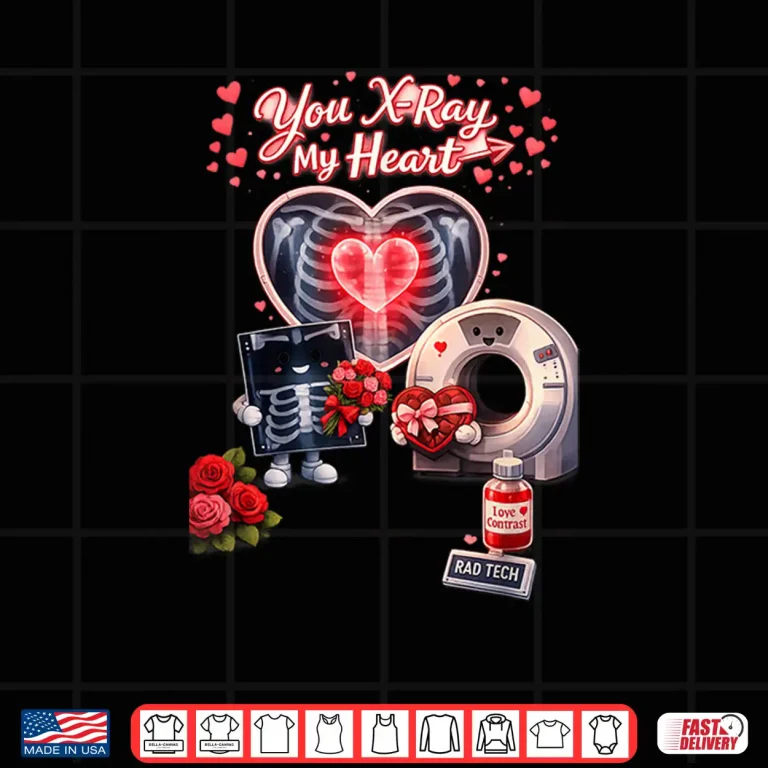 Design Be My Valentine Radiology Tech Shirt