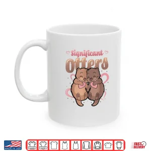 Significant Otters Matching Couple Shirt 3 Mug Significant Otters Matching Couple Shirt