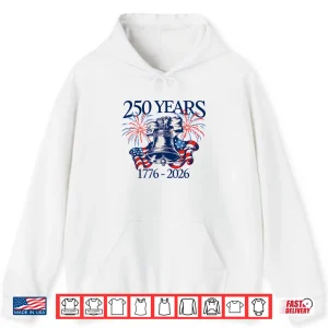 Vintage 250 Years 1776 2026 250Th 4Th July Shirt