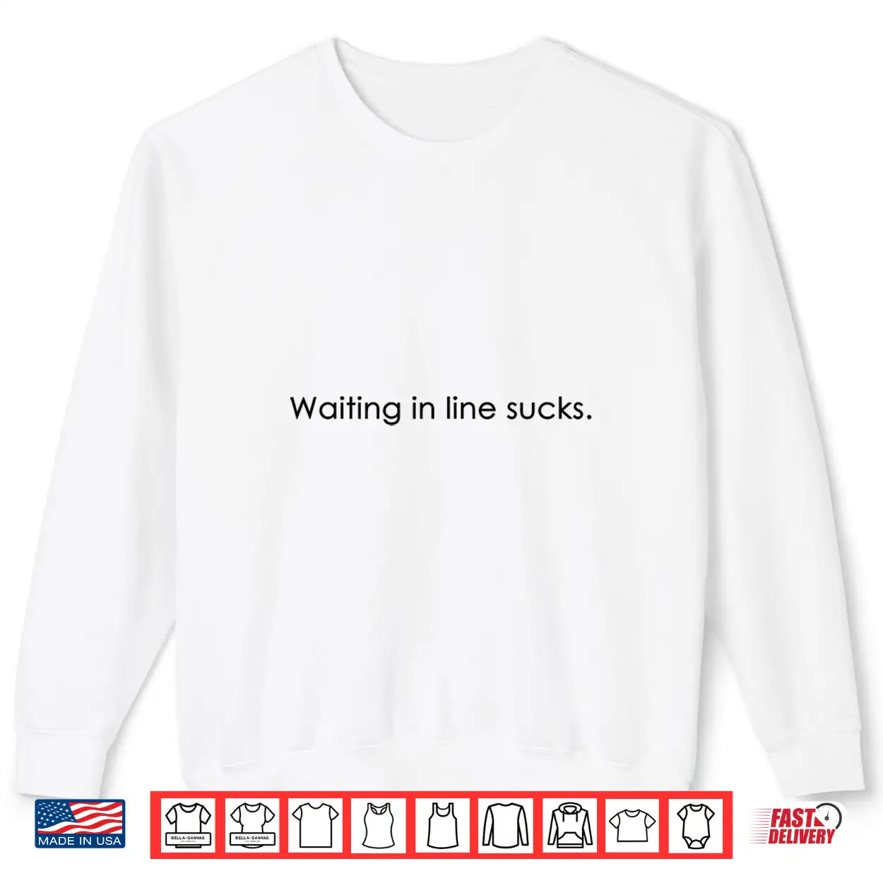 Waiting In Line Sucks Dear Person Behind Me (Front & Back) Shirt Waiting In Line Sucks Dear Person Behind Me (Front & Back) Shirt