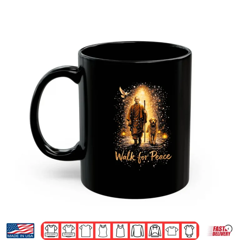 Mug Walk For Peace Monks With Aloka Dog Cool Peace Shirt