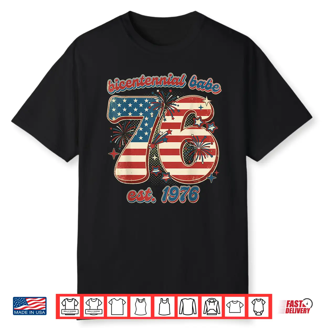 Bicentennial Babe 50Th Birthday Vintage 1976 Flag Shirt Bicentennial Babe 50Th Birthday Vintage 1976 Flag Shirt