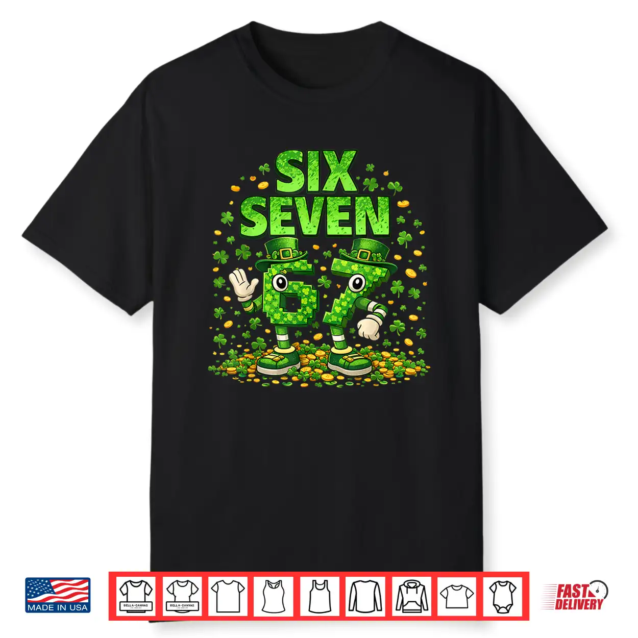 Meme 67 Six Seven 6 7 St Patricks Day Shamrock Shirt Meme 67 Six Seven 6 7 St Patricks Day Shamrock Shirt