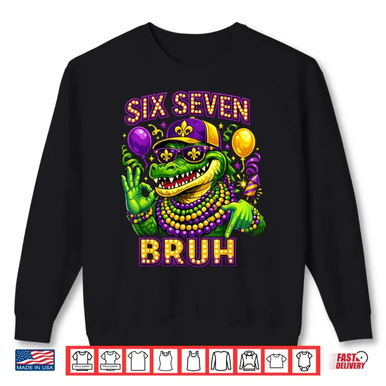 Mardi Gras Six Seven Mardigator Alligator 6 7 Kids Shirt 2 Sweatshirt Mardi Gras Six Seven Mardigator Alligator 6 7 Kids Shirt