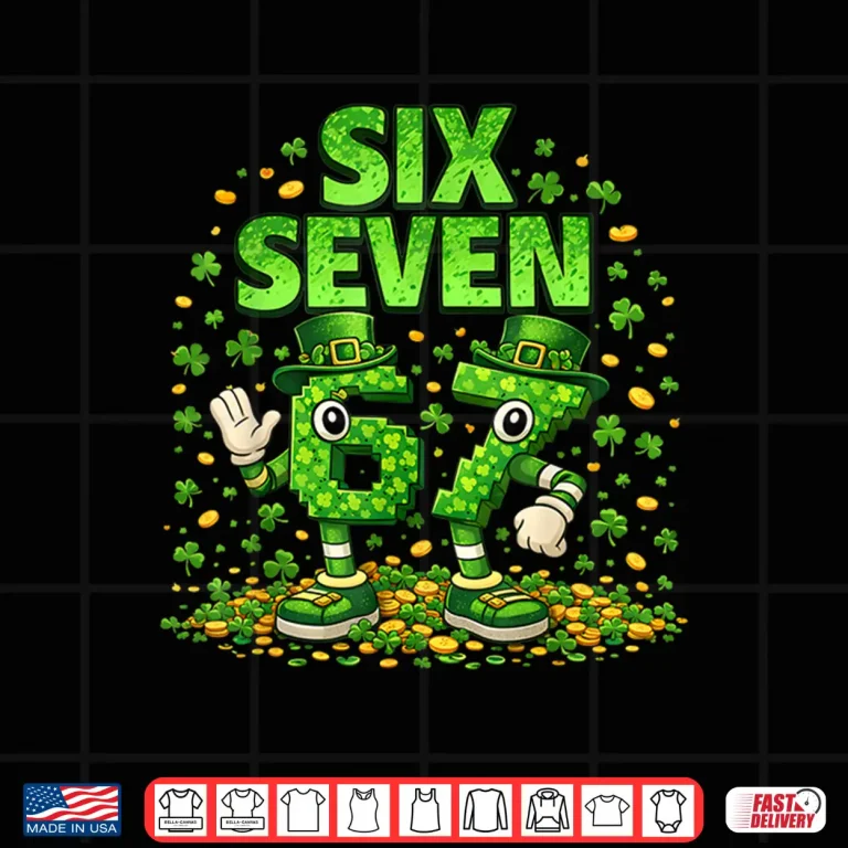 Design Meme 67 Six Seven 6 7 St Patricks Day Shamrock Shirt