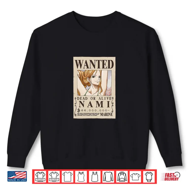 Sweatshirt One Piece Anime Cat Burglar Nami Wanted Poster Shirt