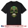 Sugar Skull St Patrick Day Of The Dead Lucky Shamrock Shirt