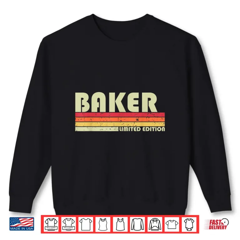Sweatshirt Baker Profession Birthday Worker Idea Humor Shirt