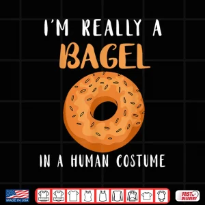 Design Bagels Human Costume Baker Baking Bagel Lover Bagel Shirt