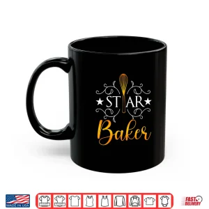 Mug Best Baker Star Baker Humor Baking Gift Shirt