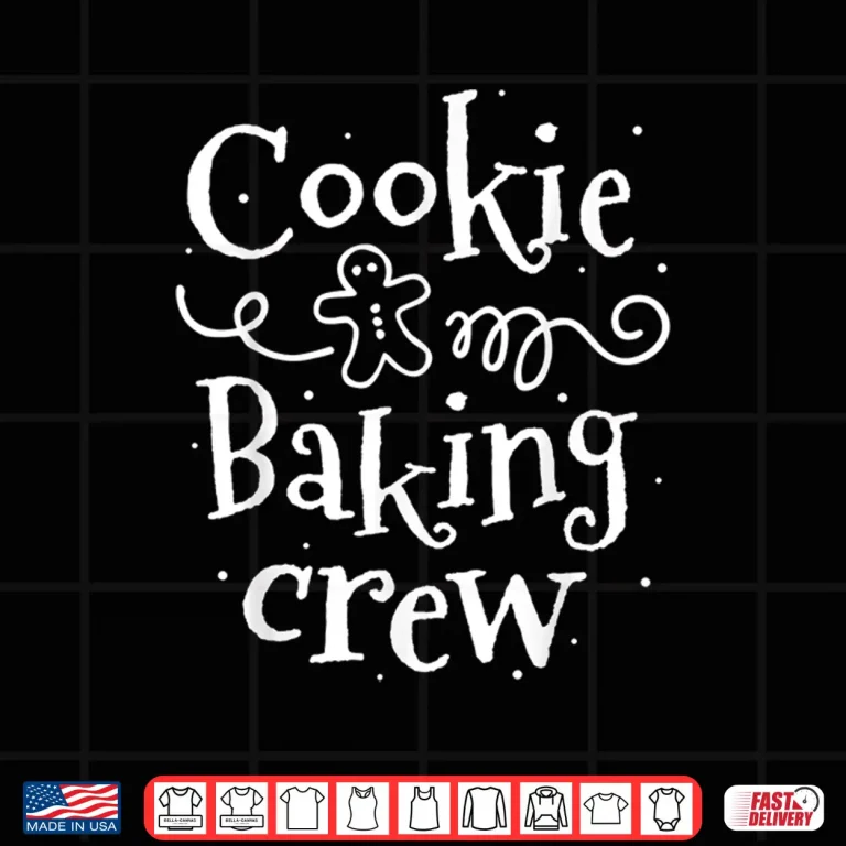Design Cookie Baking Crew Baker Bake Christmas Baking Shirt