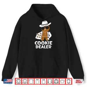 Hoodie Cookie Dealer Gingerbread Graphic Shirt