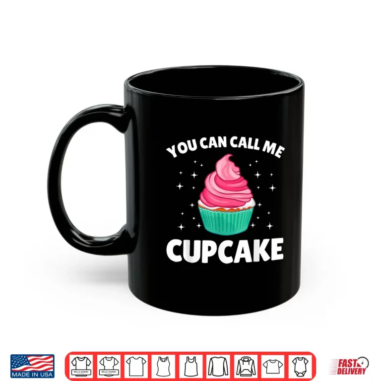 Mug Cute Cupcake Art Cake Baker Sweet Cupcake Shirt