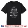 I Bake Because Therapy Is Expensive Baking Bakery Baker Shirt