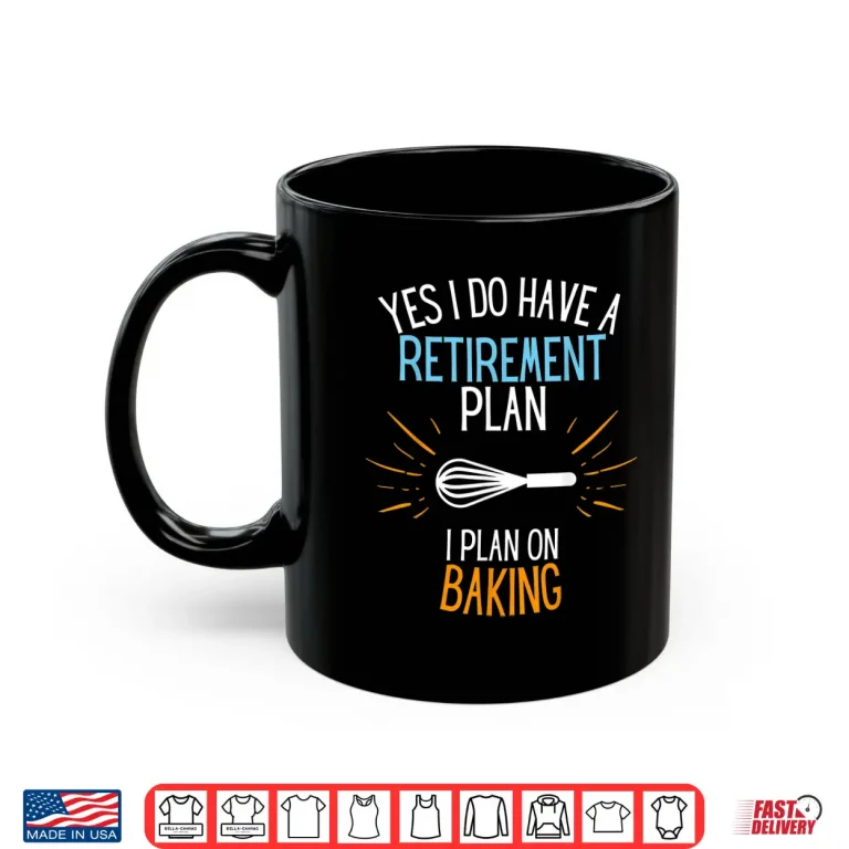 Mug Retired Baker Baking Retirement Gift Shirt