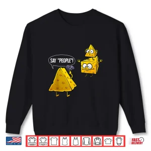 Sweatshirt Cheese Photographer Lovers Funny Photography Gift Shirt 3