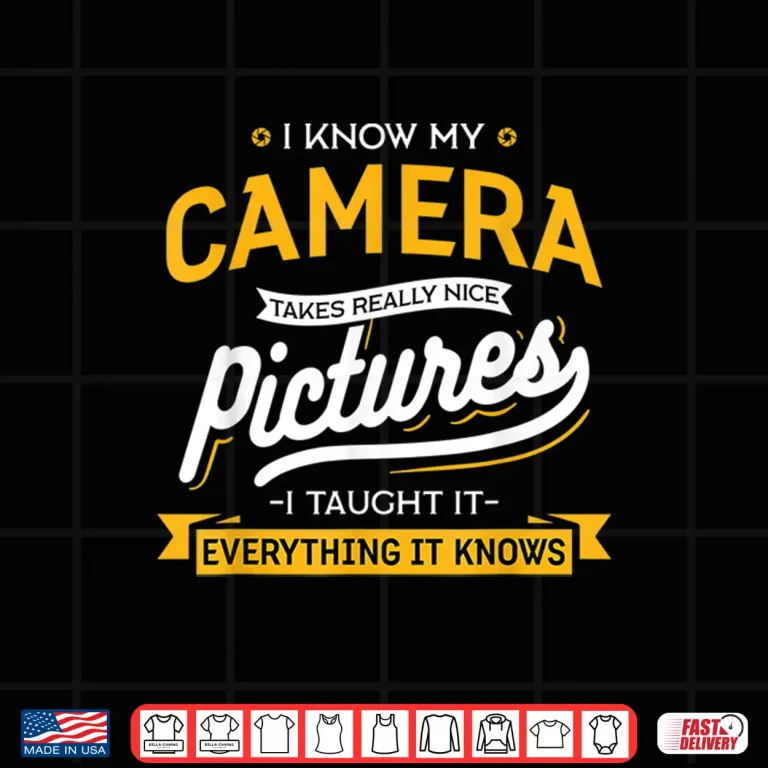 Design Camera Takes Really Nice Pictures Funny Photographer Shirt