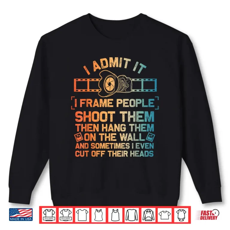 Sweatshirt Cool Photographer Design Camera Photography Graphic Shirt