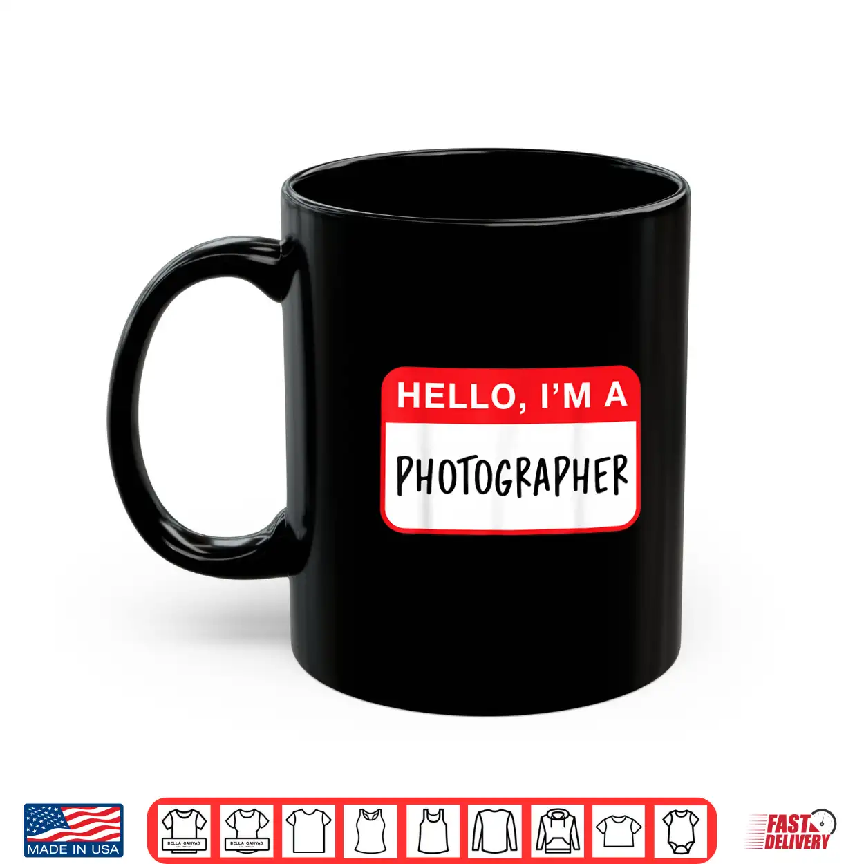 Hello Im A Photographer Professional Statement Shirt Hello Im A Photographer Professional Statement Shirt