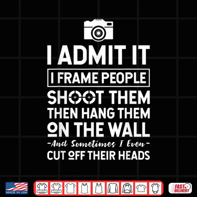 Design I Shoot Frame Hang People Funny Photographer Shirt 3