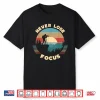 Never Lose Focus Photographer Camera Vintage Sunset Shirt