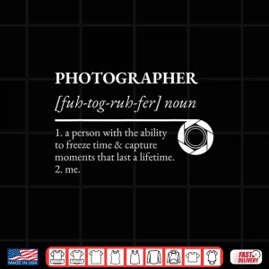 Design Photographer Definition Professional Career Shirt 3