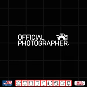 Design Official Photographer Event Photography Professional Gift Shirt