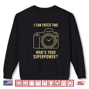 Sweatshirt Photographer Quote Professional Photographing Shirt 3