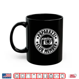 Mug Paparazzi Club Member Photographer Camera Funny Shirt