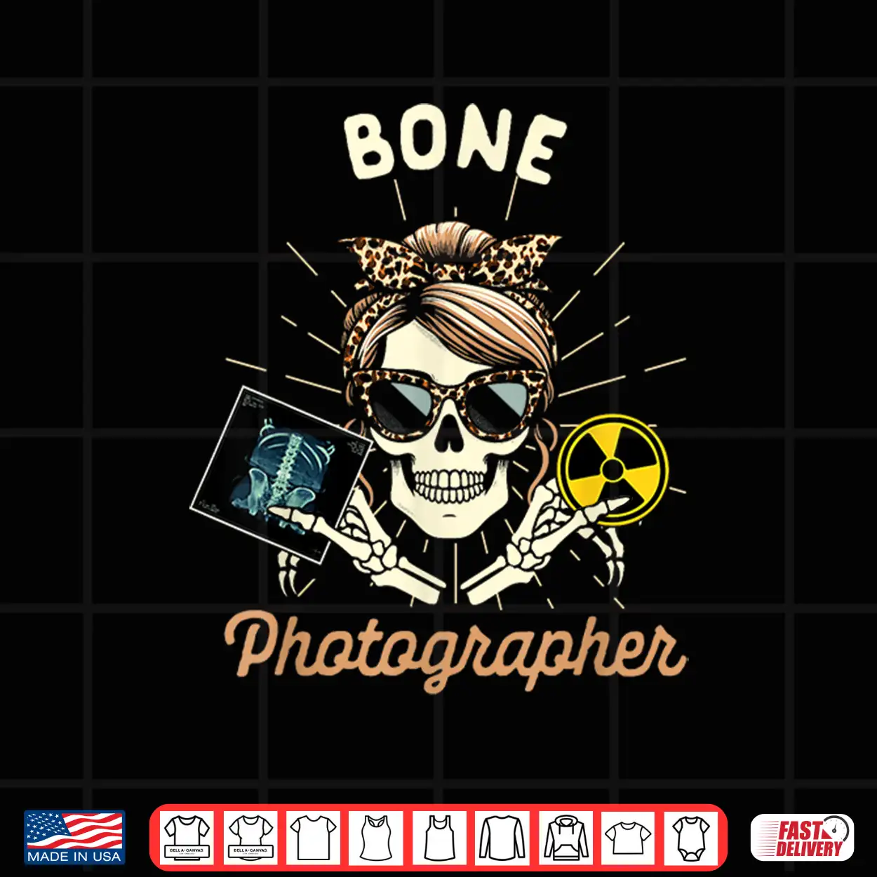 Radiologist Rad Tech Radiology X Ray Bone Photographer Shirt Radiologist Rad Tech Radiology X Ray Bone Photographer Shirt
