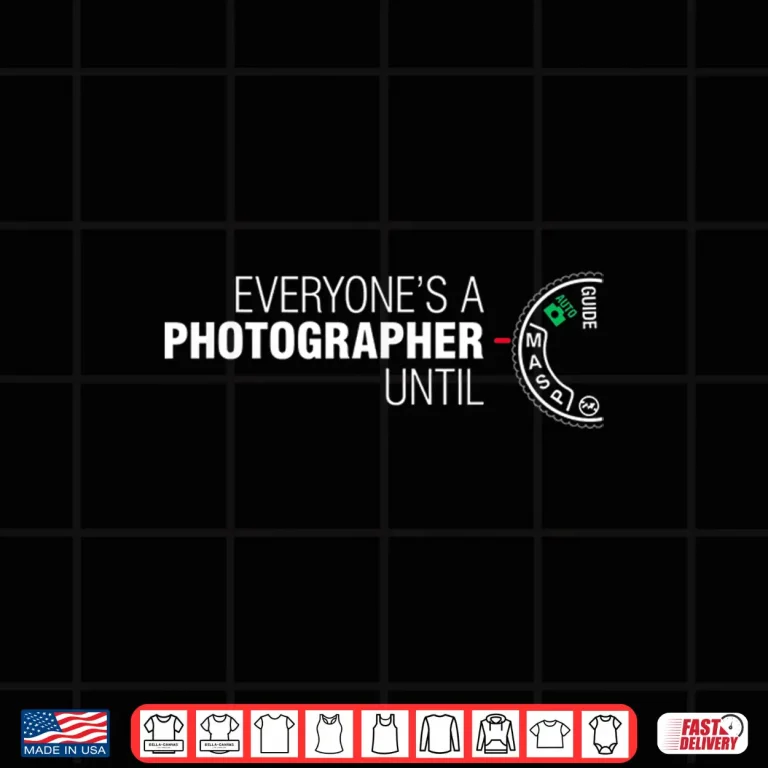 Design EveryoneS A Photographer Until Manual Mode Professional Shirt 2