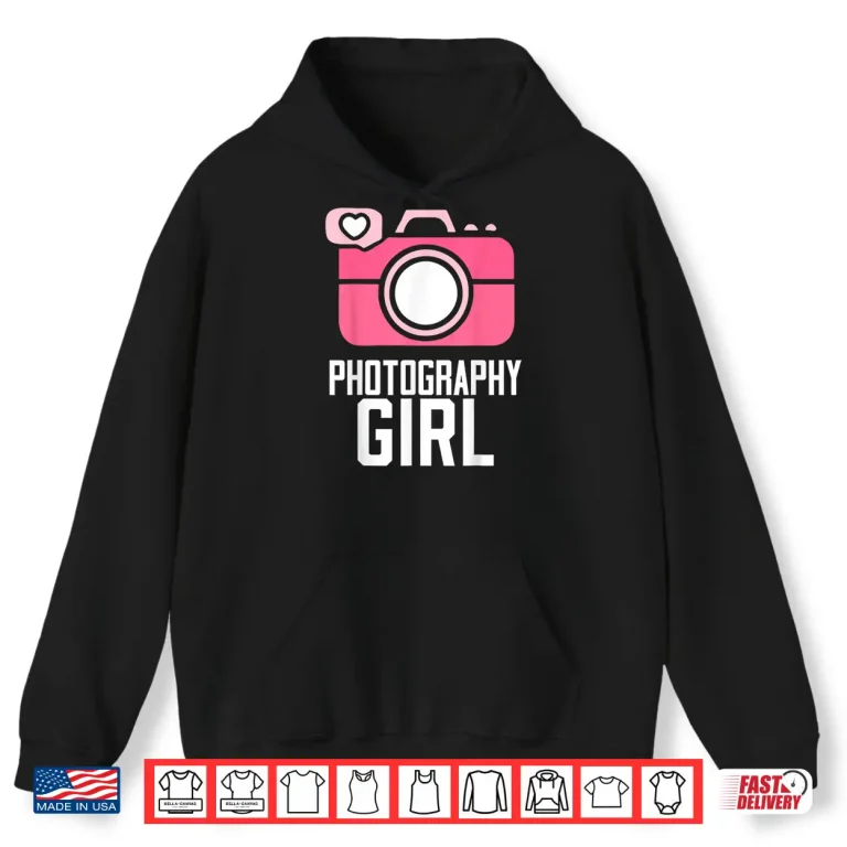 Hoodie Photography Girl Hobby Camera Photos Photographer Shirt 2