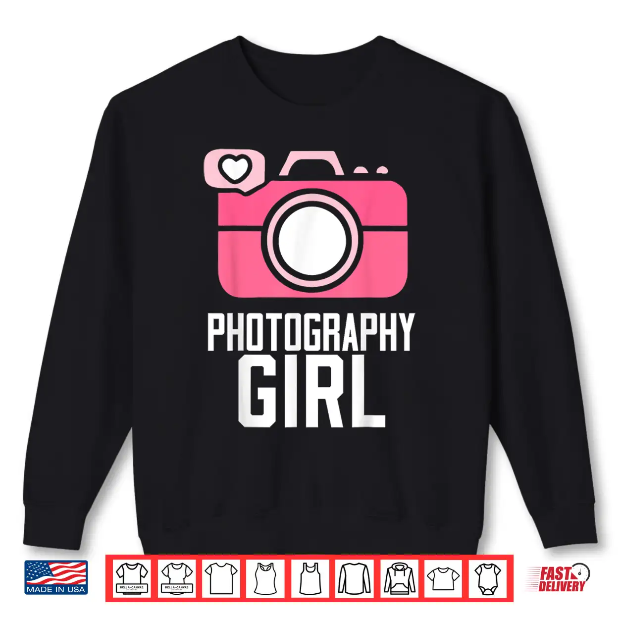 Photography Girl Hobby Camera Photos Photographer Shirt Photography Girl Hobby Camera Photos Photographer Shirt