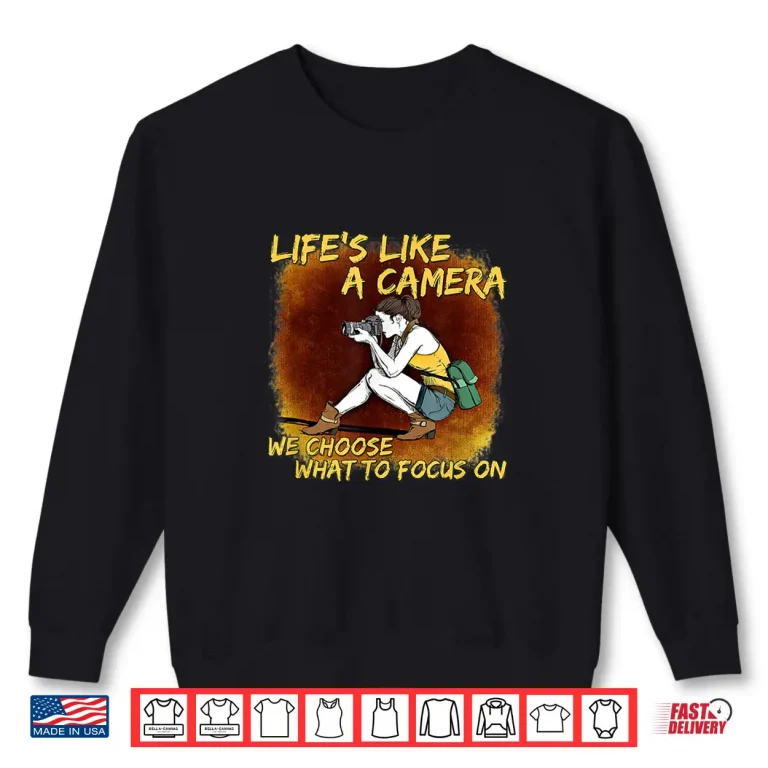 Sweatshirt Photography Life Photographer Cute Quote Gift Shirt 2