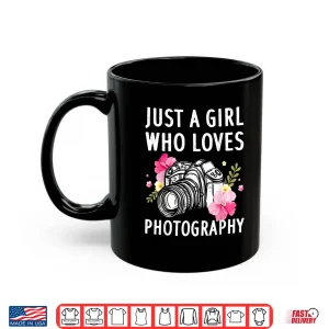 Mug Photography Art Women Girl Photographer Camera Lovers Shirt 2