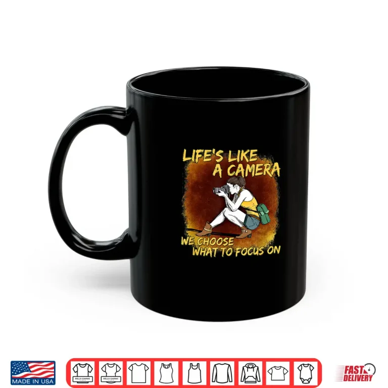 Mug Photography Life Photographer Cute Quote Gift Shirt 2