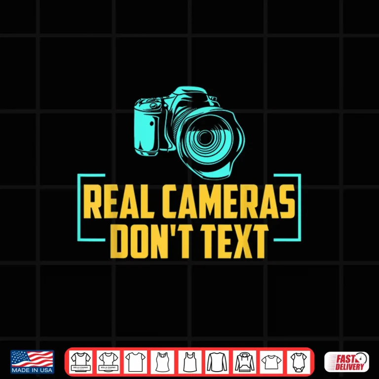 Design Real Cameras DonT Text Cameraman Photographer Shirt 2